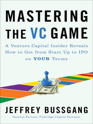 cover image of Mastering the VC Game